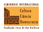 Seminário Internacional Cultura Ciência Democracia